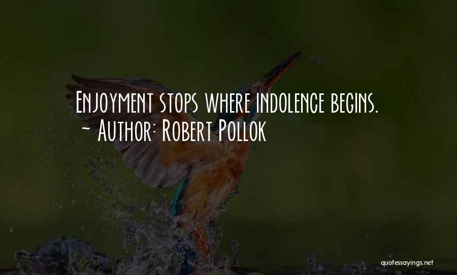 Robert Pollok Quotes 1368202