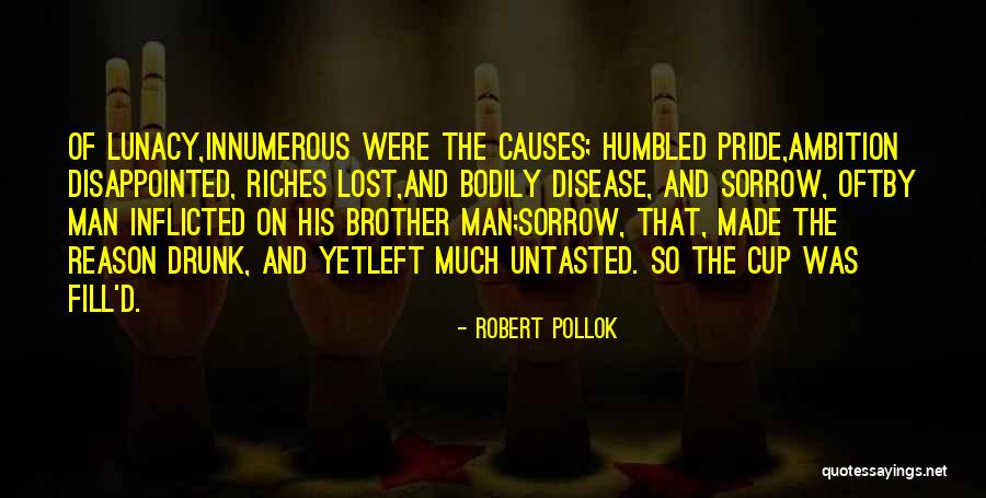 Robert Pollok Quotes 1497477