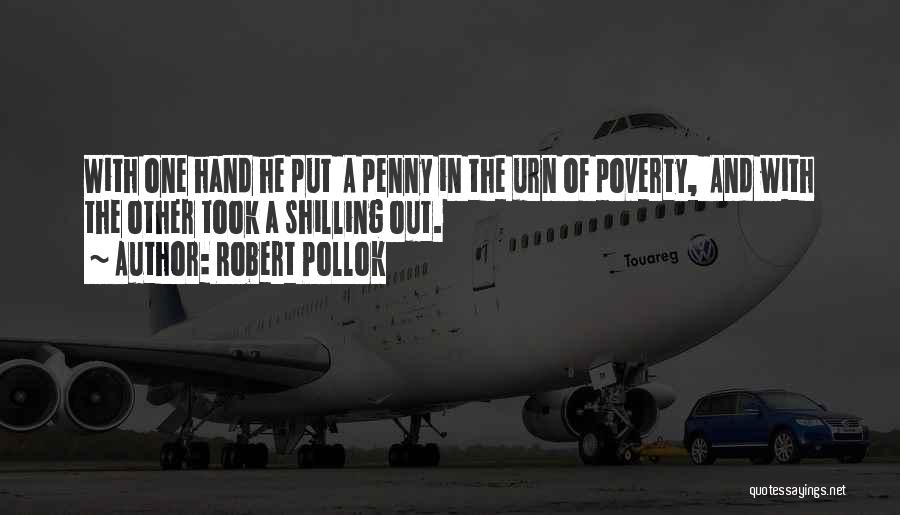 Robert Pollok Quotes 1728366