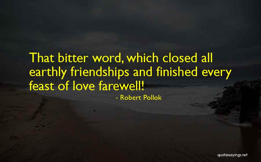 Robert Pollok Quotes 2031759