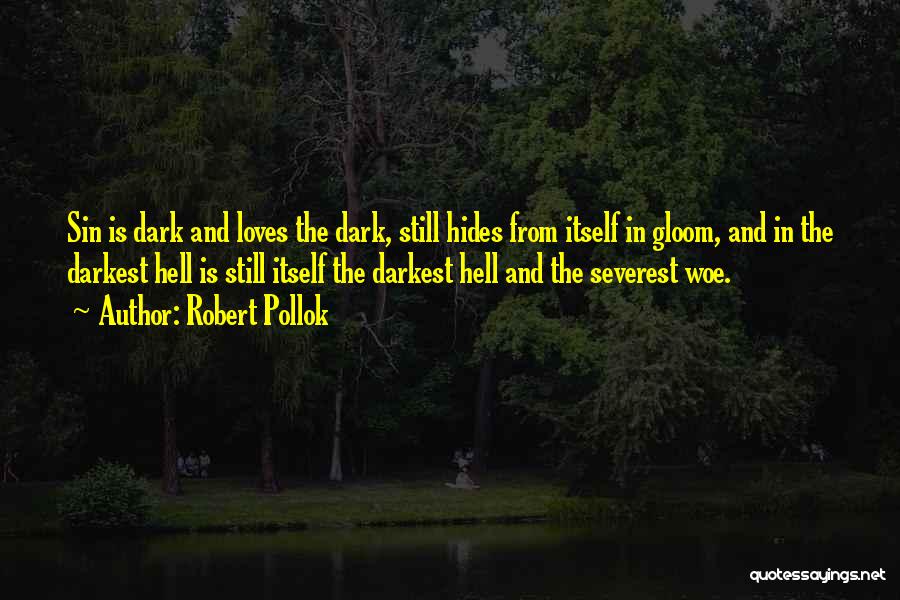 Robert Pollok Quotes 791933