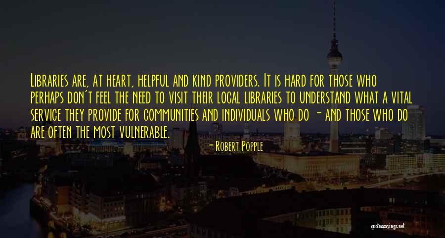 Robert Popple Quotes 208670