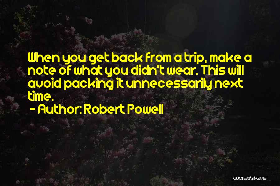Robert Powell Quotes 1277808
