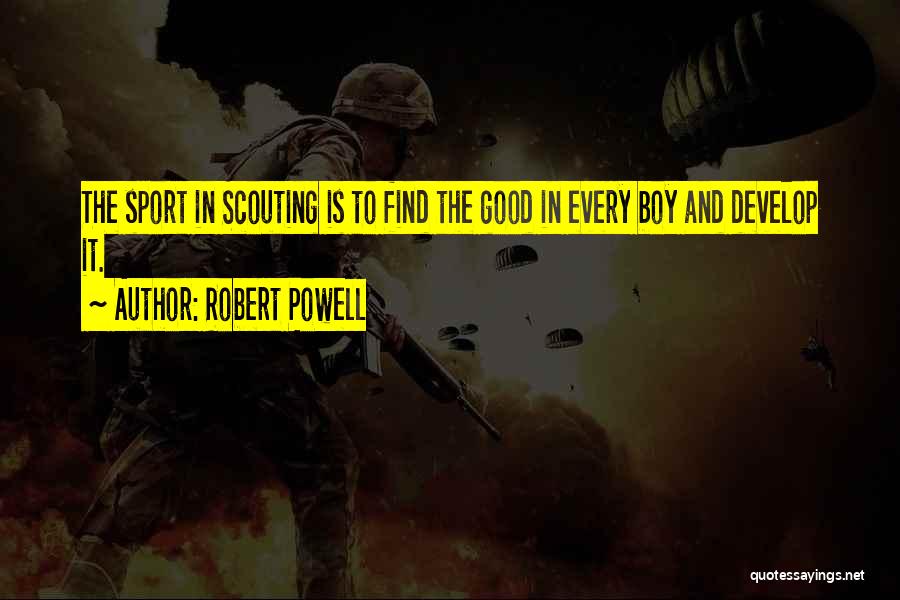 Robert Powell Quotes 919050