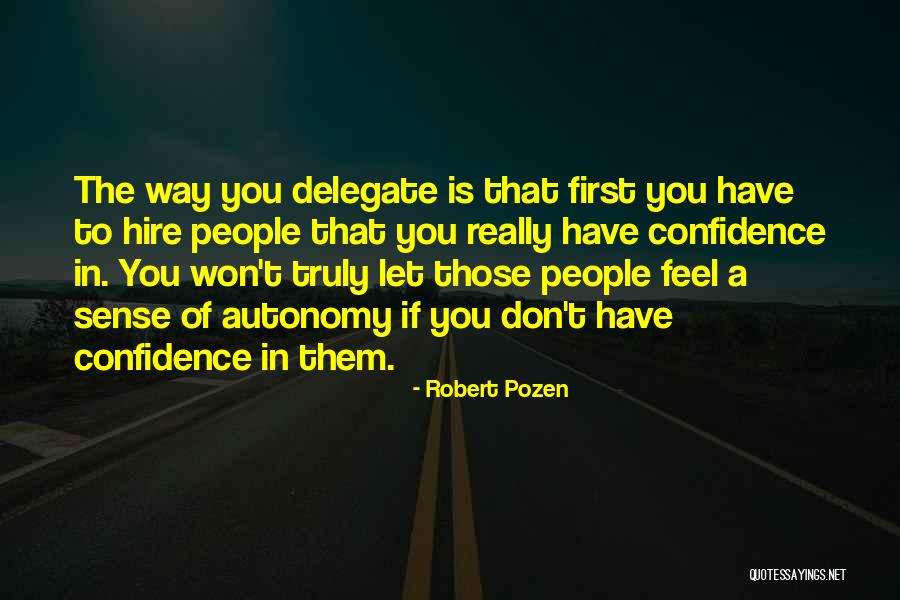 Robert Pozen Quotes 1209929