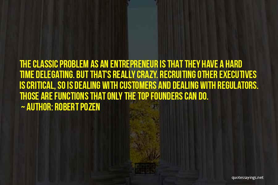 Robert Pozen Quotes 2265851