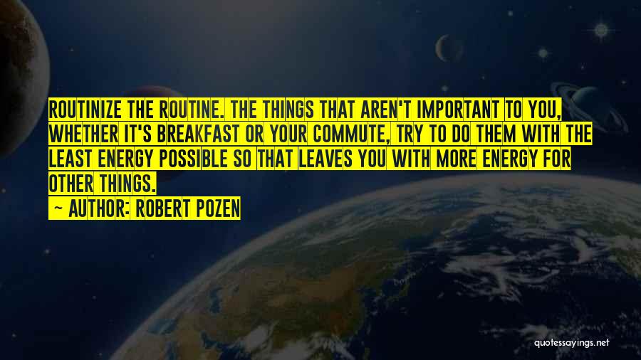 Robert Pozen Quotes 595091