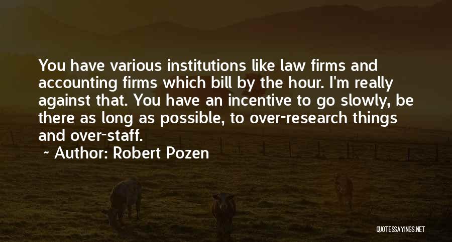 Robert Pozen Quotes 802936