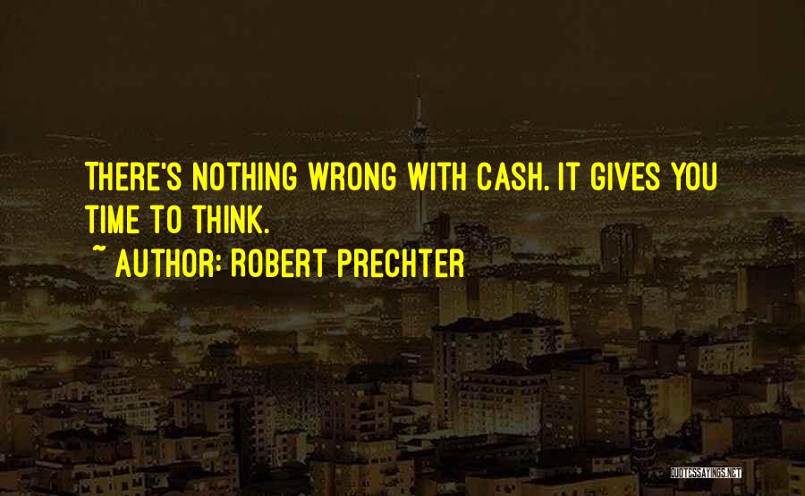 Robert Prechter Quotes 294634