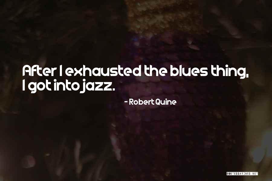 Robert Quine Quotes 1267584