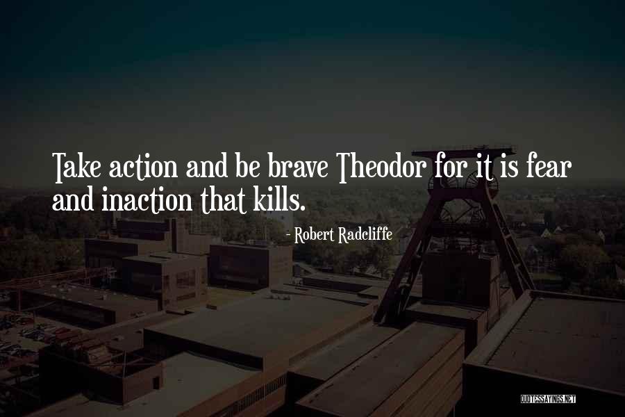 Robert Radcliffe Quotes 324057 Robert Radcliffe Quotes 324057