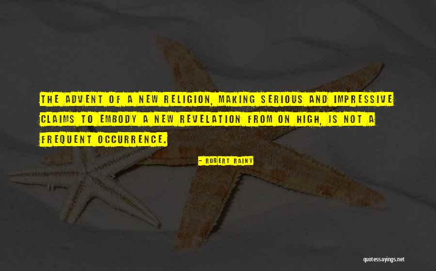 Robert Rainy Quotes 1857234 Robert Rainy Quotes 1857234