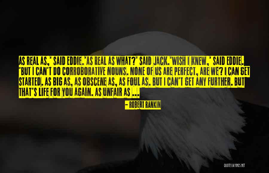 Robert Rankin Quotes 1418963 Robert Rankin Quotes 1418963