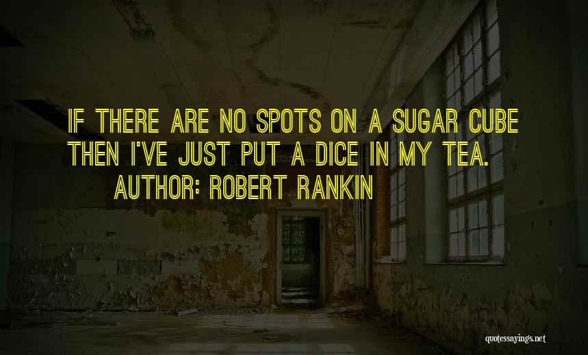 Robert Rankin Quotes 1659257