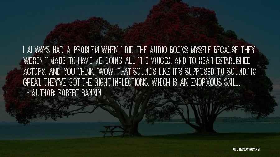 Robert Rankin Quotes 1883382