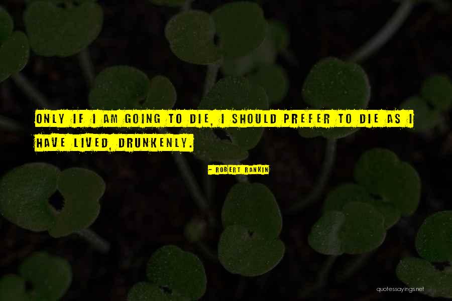 Robert Rankin Quotes 2000755 Robert Rankin Quotes 2000755