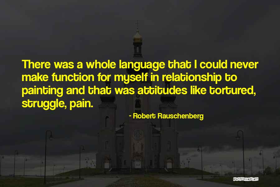 Robert Rauschenberg Quotes 1138139 Robert Rauschenberg Quotes 1138139