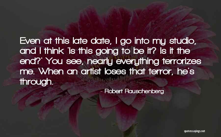 Robert Rauschenberg Quotes 1162126