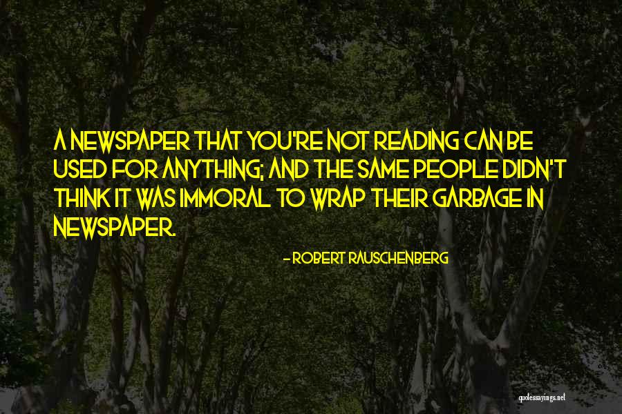 Robert Rauschenberg Quotes 1693619 Robert Rauschenberg Quotes 1693619