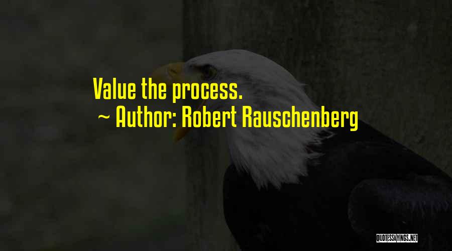 Robert Rauschenberg Quotes 2143435