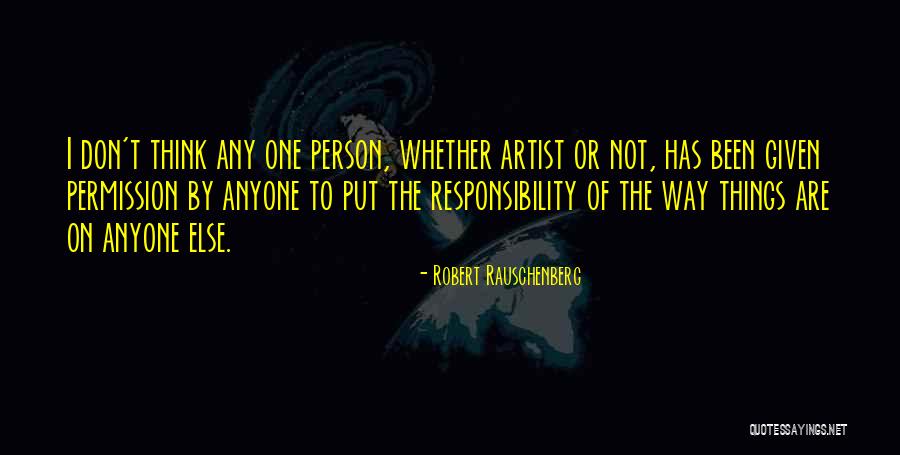 Robert Rauschenberg Quotes 362983 Robert Rauschenberg Quotes 362983