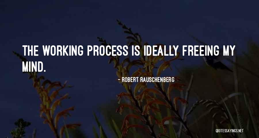 Robert Rauschenberg Quotes 503924