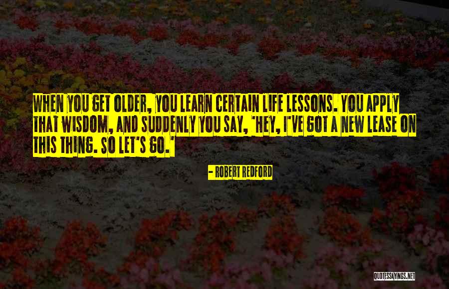 Robert Redford Quotes 1220713 Robert Redford Quotes 1220713