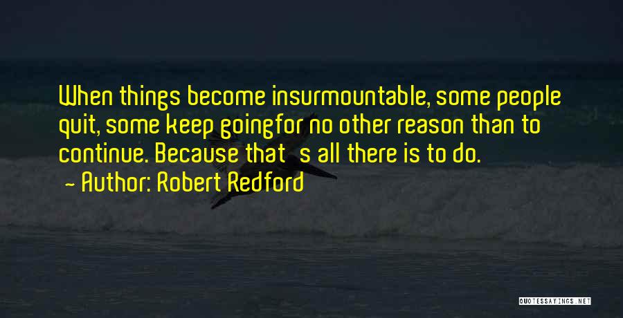 Robert Redford Quotes 1240867