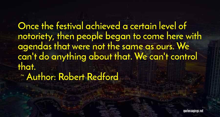 Robert Redford Quotes 1569511