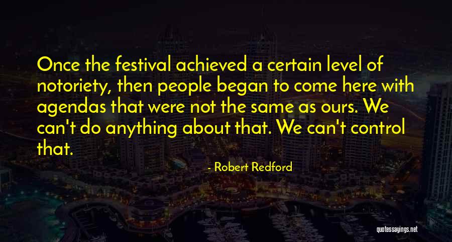 Robert Redford Quotes 1569511