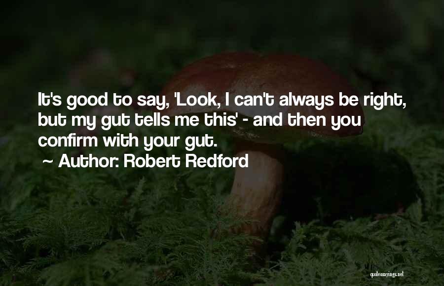 Robert Redford Quotes 184924