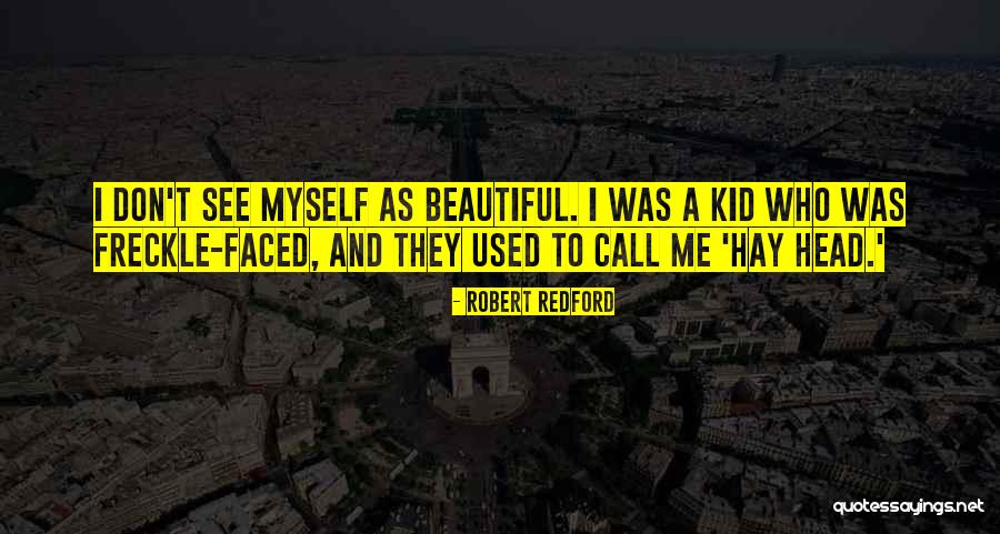 Robert Redford Quotes 2035473 Robert Redford Quotes 2035473