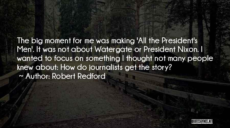 Robert Redford Quotes 2086070