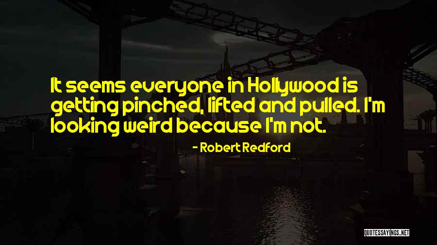 Robert Redford Quotes 2207331