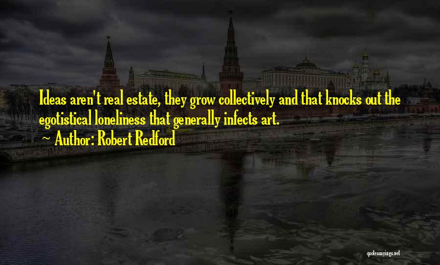 Robert Redford Quotes 440651