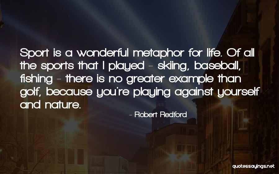 Robert Redford Quotes 541348