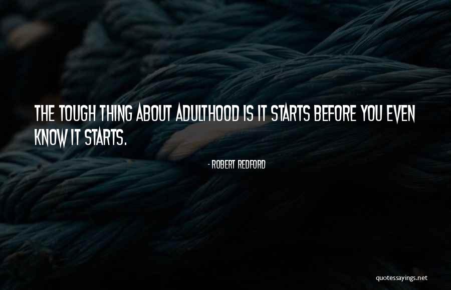 Robert Redford Quotes 648946 Robert Redford Quotes 648946