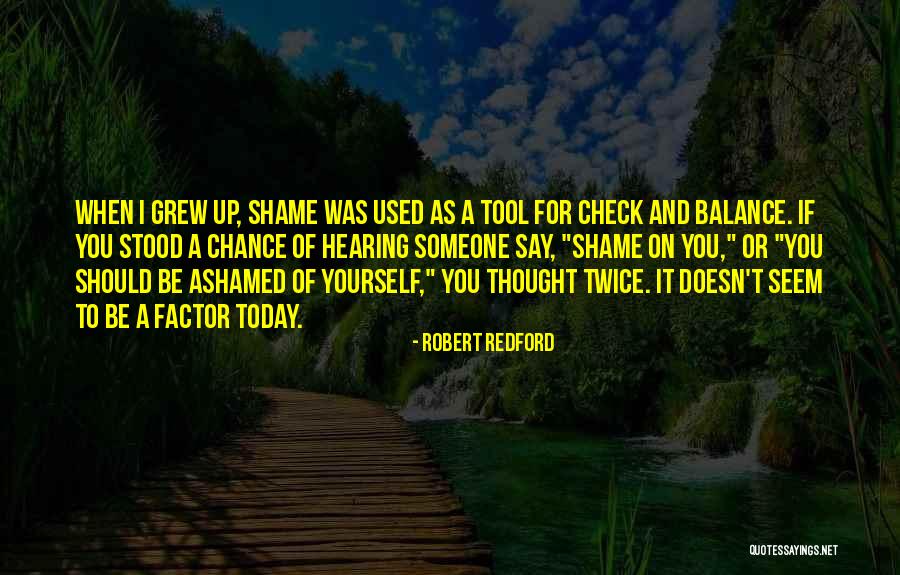 Robert Redford Quotes 849587 Robert Redford Quotes 849587