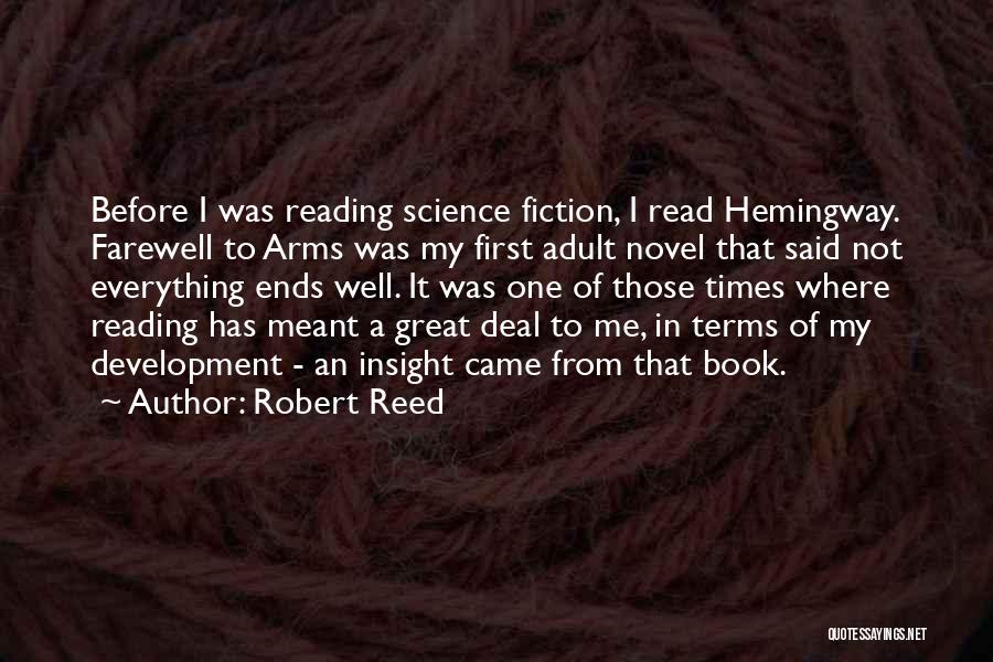 Robert Reed Quotes 1251227