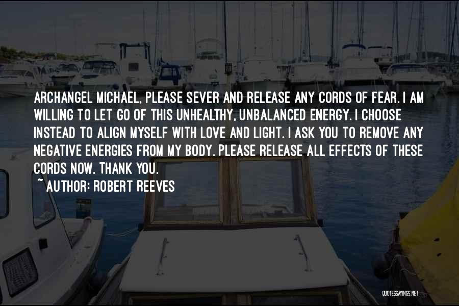 Robert Reeves Quotes 661308
