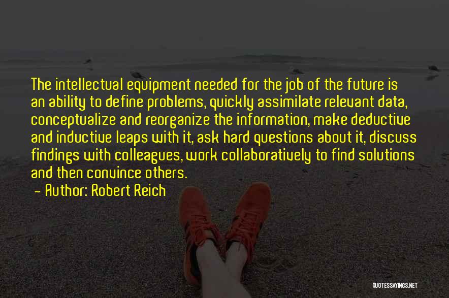 Robert Reich Quotes 1372249