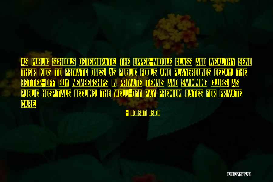 Robert Reich Quotes 1490079 Robert Reich Quotes 1490079