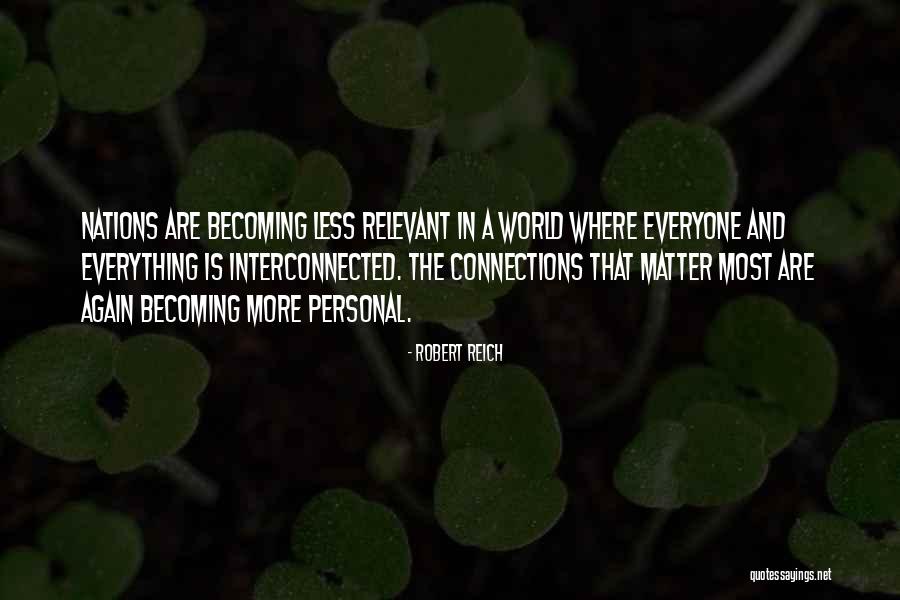 Robert Reich Quotes 1623108 Robert Reich Quotes 1623108
