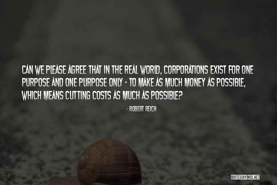 Robert Reich Quotes 1733242 Robert Reich Quotes 1733242