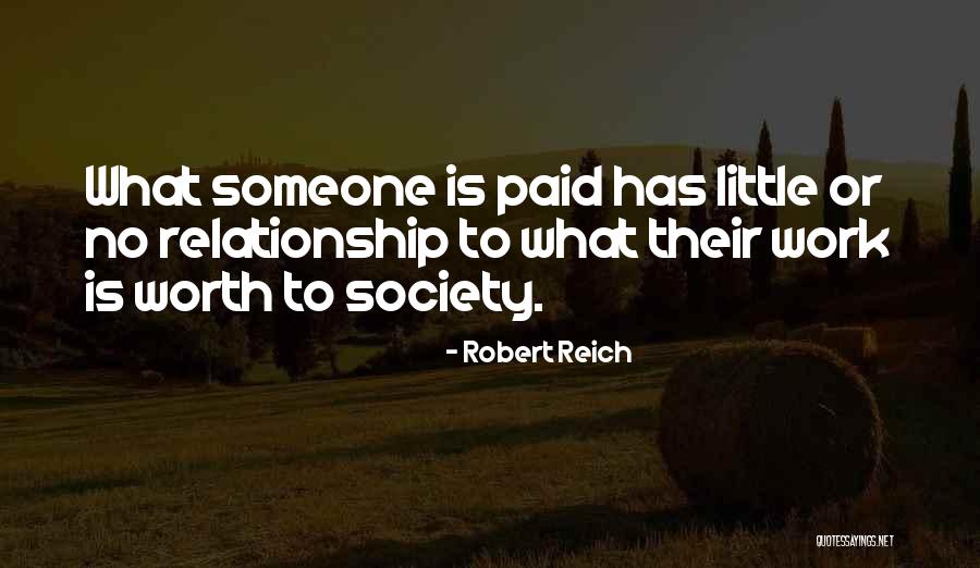 Robert Reich Quotes 1788900 Robert Reich Quotes 1788900