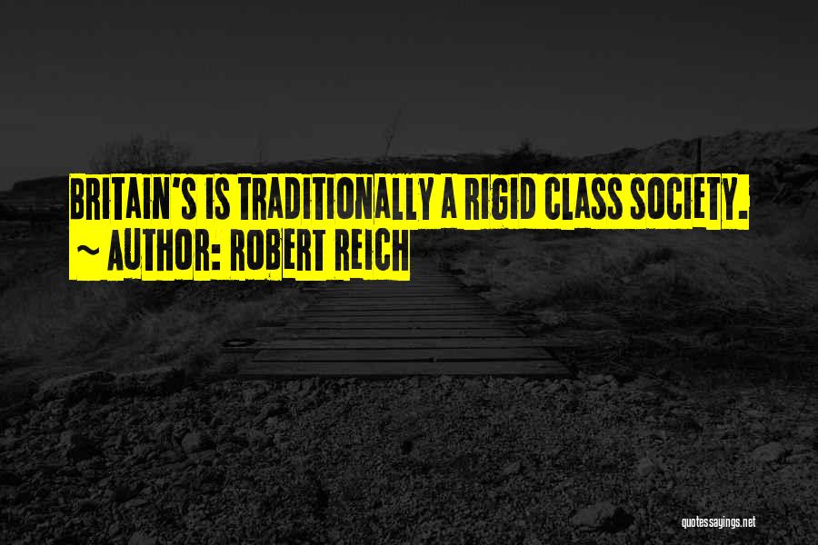 Robert Reich Quotes 1920313