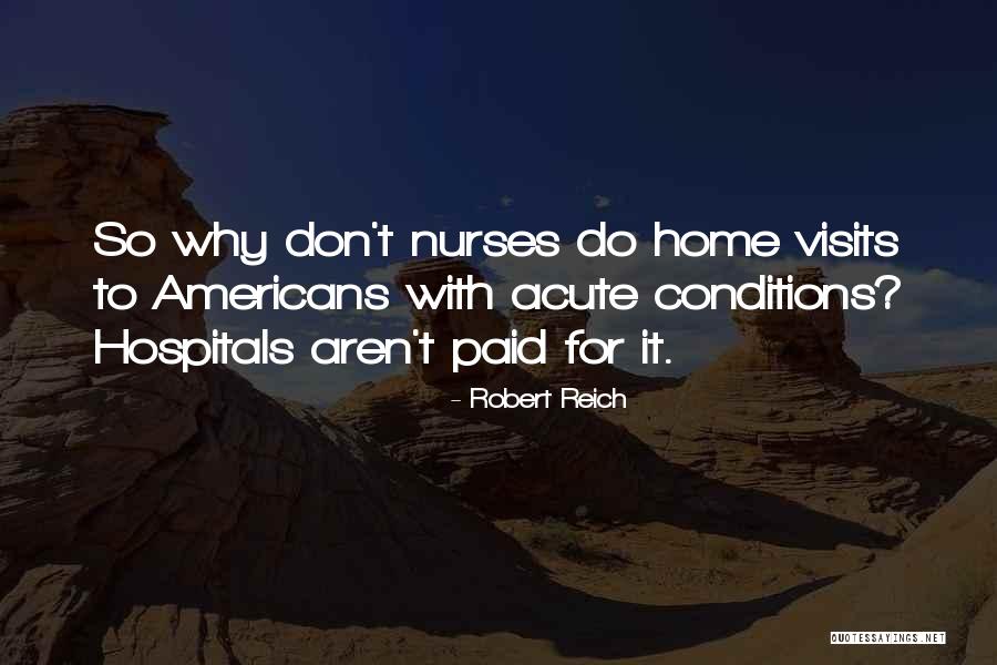 Robert Reich Quotes 2203982