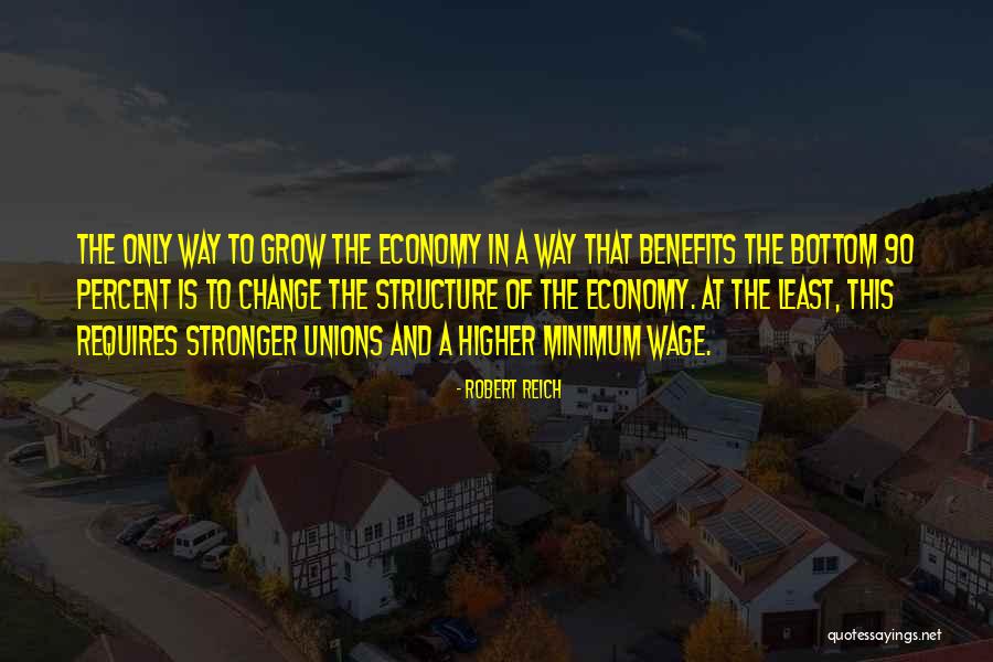 Robert Reich Quotes 336509 Robert Reich Quotes 336509