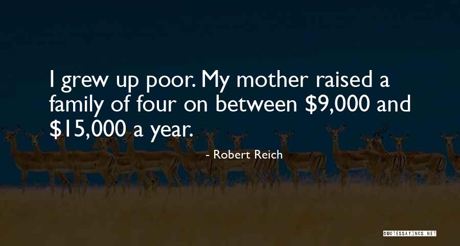Robert Reich Quotes 355032 Robert Reich Quotes 355032