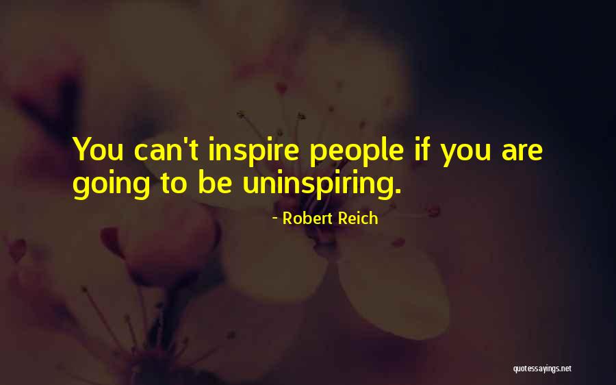 Robert Reich Quotes 722053 Robert Reich Quotes 722053